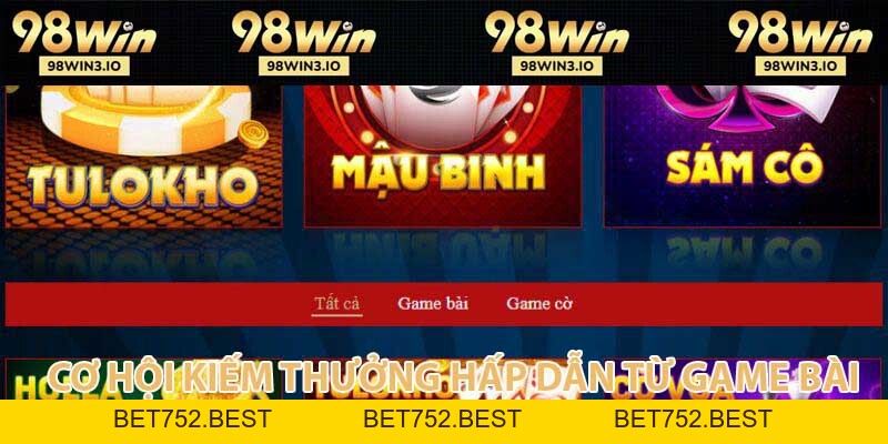 Game Bài 98WIN - Sảnh Chơi Bài Giải Trí Đình Đám Năm 2026 - BET752.BEST