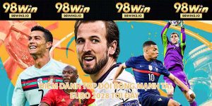 Thể Thao 98WIN - Thỏa đam mê soi cầu cá độ đẳng cấp 2026 - BET752.BEST