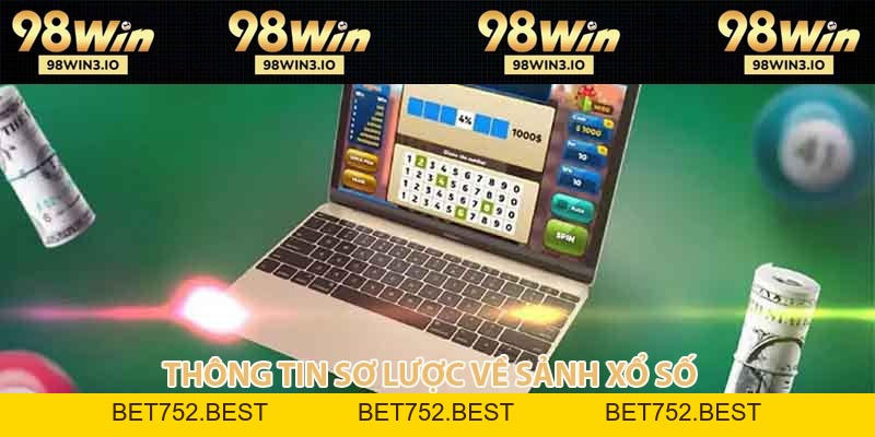 Xổ Số 98WIN - Soi Cầu Đoán Số Cùng Chuyên Gia Năm 2026 - BET752.BEST