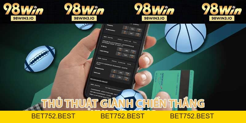 Thể Thao 98WIN - Thỏa đam mê soi cầu cá độ đẳng cấp 2026 - BET752.BEST